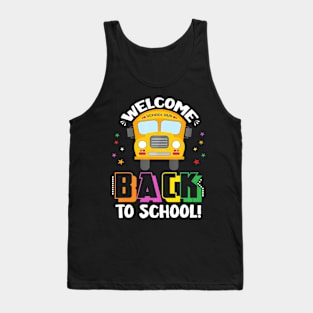 Welcome Back To School Bus Driver First Day Of School Tank Top